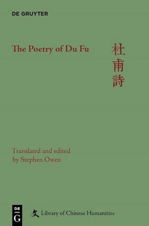 The Poetry of Du Fu