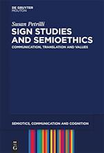 Sign Studies and Semioethics