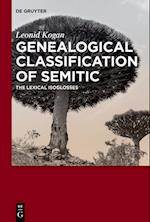 Genealogical Classification of Semitic