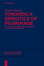 Towards a Semiotics of Pilgrimage