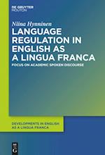 Language Regulation in English as a Lingua Franca