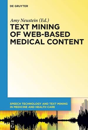 Text Mining of Web-Based Medical Content