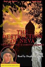 Destruction Of Neva, The