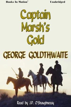 Captain Marsh's Gold