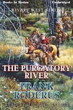 Purgatory River, The