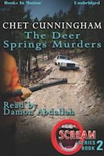 Deer Springs Murders, The