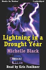 Lightning In A Drought Year