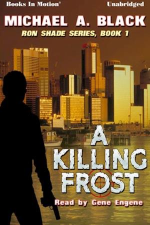 Killing Frost, A