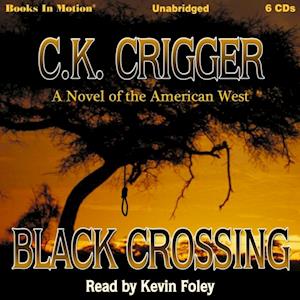 BLACK CROSSING