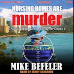 Nursing Homes Can Are Murder