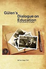 Gulen's Dialogue on Education