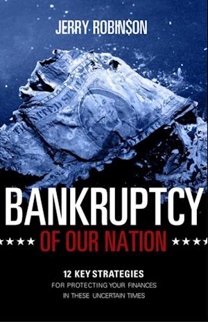 Bankruptcy of Our Nation