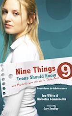Nine Things Teens Should Know and Parents are Afraid to Talk About