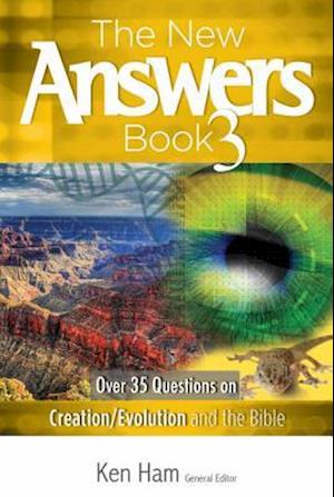 New Answers Book Volume 3