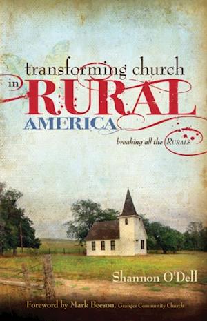 Transforming Church in Rural America