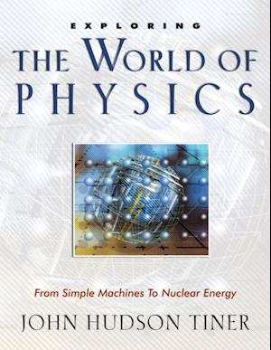 Exploring the World of Physics