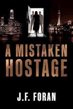 A Mistaken Hostage 