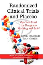 Randomized Clinical Trials and Placebo