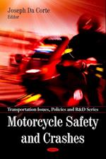 Motorcycle Safety and Crashes
