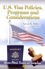 U.S. Visa Policies, Programs & Considerations