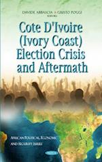 Cote D'Ivoire (Ivory Coast) Election Crisis & Aftermath