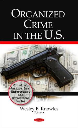 Organized Crime in the U.S.