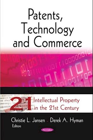 Patents, Technology and Commerce