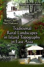 Traditional Rural Landscapes in Island Topography in East Asia