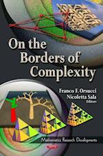 On the Borders of Complexity