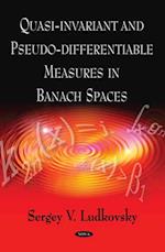 Quasi-Invariant and Pseudo-Differentiable Measures in Banach Spaces