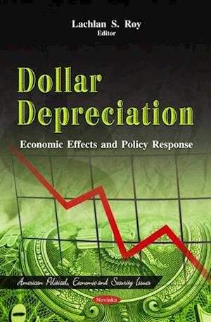 Dollar Depreciation