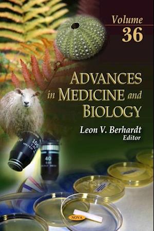 Advances in Medicine and Biology. Volume 36