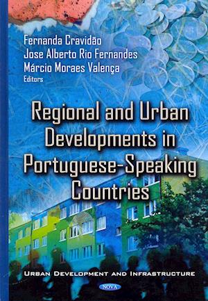 Regional & Urban Developments in Portuguese-Speaking Countries