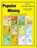 Popular Mining Encyclopedia Volume I 