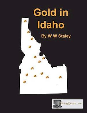 Gold in Idaho