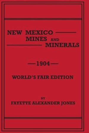 New Mexico Mines and Minerals