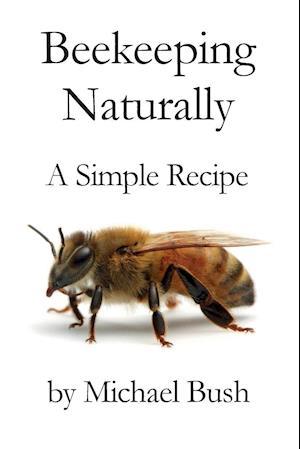 Beekeeping Naturally