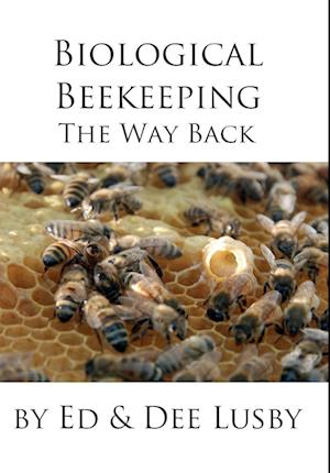 Biological Beekeeping