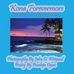 Kona Forevermore--A Kid's Guide to Kona Hawaii