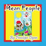 Mean People