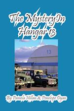 The Mystery In Hangar 13