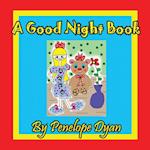 A Good Night Book