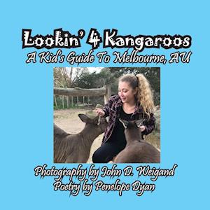 Lookin' 4 Kangaroos -- A Kid's Guide To Melbourne, AU