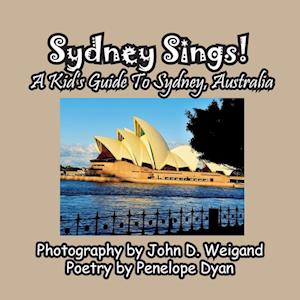 Sydney Sings! A Kid's Guide To Sydney, Australia