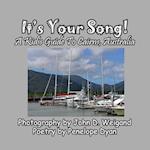 It's Your Song! A Kid's Guide To Cairns, Australia