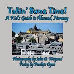 Takin' Some Time! A Kid's Guide to Ålesund, Norway
