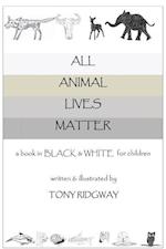 ALL ANIMAL LIVES MATTER -LP