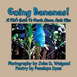 Going Bananas! A Kid's Guide to Puerto Limon, Costa Rica