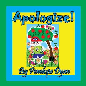 Apologize!