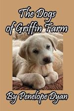 The Dogs of Griffin Farm